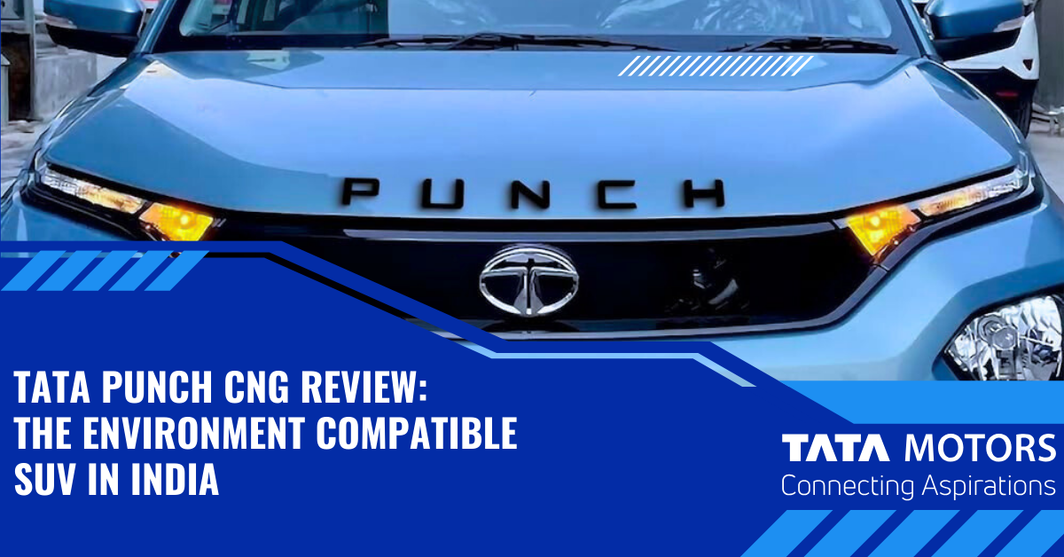 Tata Punch CNG Review: The Environment Compatible SUV in India ...